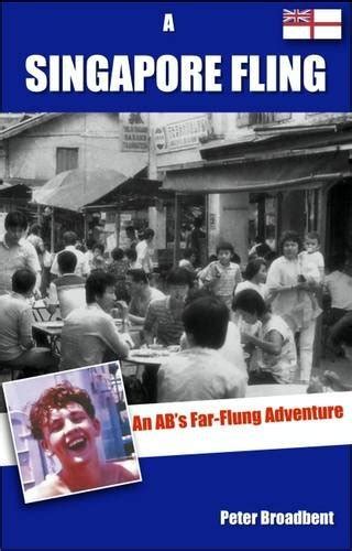 A Singapore Fling An AB s Far Flung Adventure