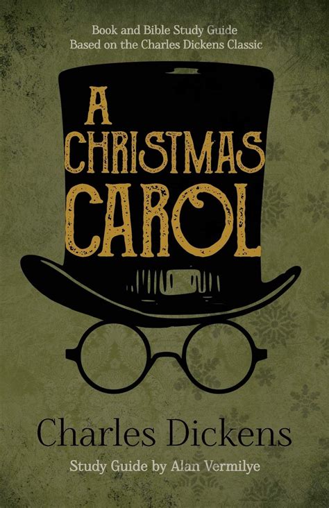 A Study Guide for Charles Dickens s A Christmas Carol