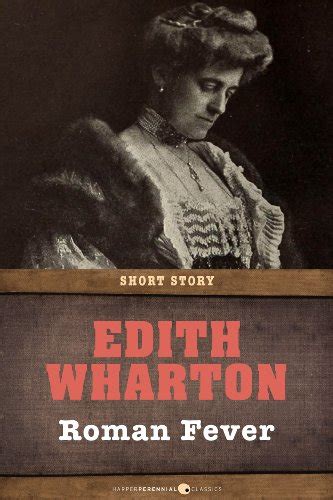 A Study Guide for Edith Wharton s Roman Fever