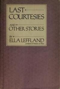 A Study Guide for Ella Leffland s Last Courtesies