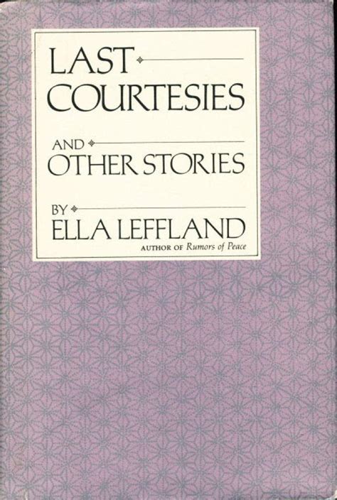 A Study Guide for Ella Leffland s Last Courtesies