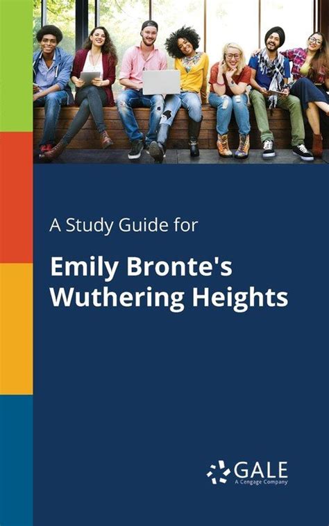 A Study Guide for Emily Bronte s Wuthering Heights