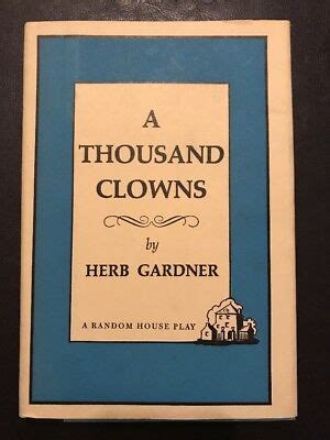 A Study Guide for Herb Gardner s A Thousand Clowns