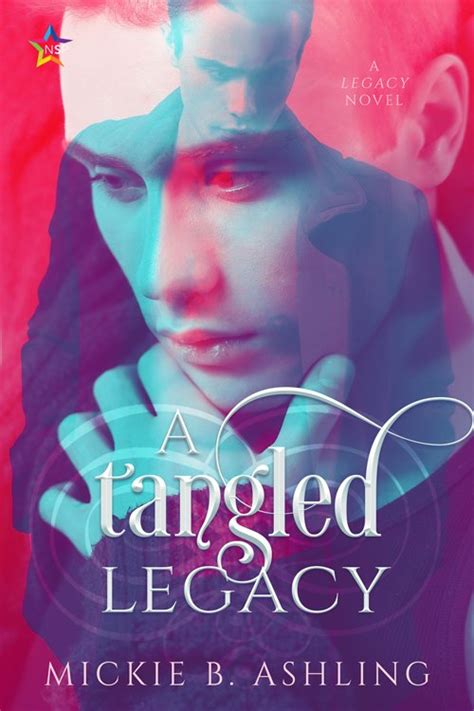 A Tangled Legacy Legacy 1