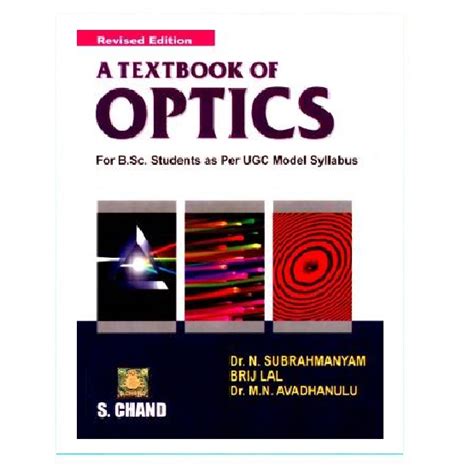 A Textbook Of Optics For B Sc Classes As Per Ugc Model Syllabus Multicolor Illustrated Edition R
