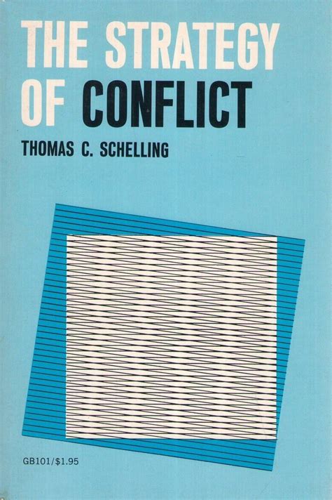 A The Strategy of Conflict