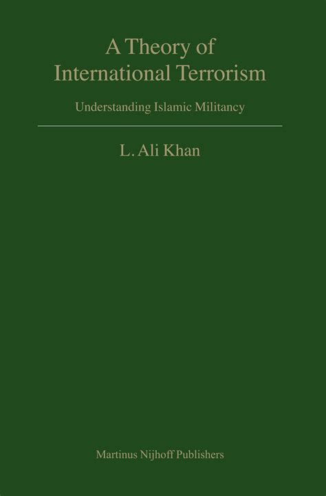 A Theory of International Terrorism Understanding Islamic Militancy 2006 Blackatk
