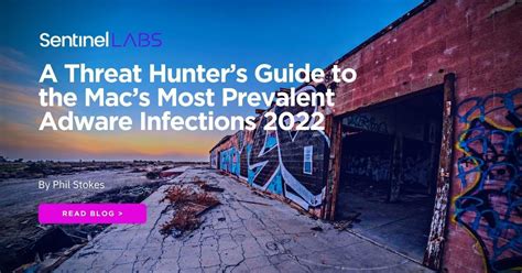 A Threat Hunter’s Guide to the Mac’s Most Prevalent Adware Infections ...