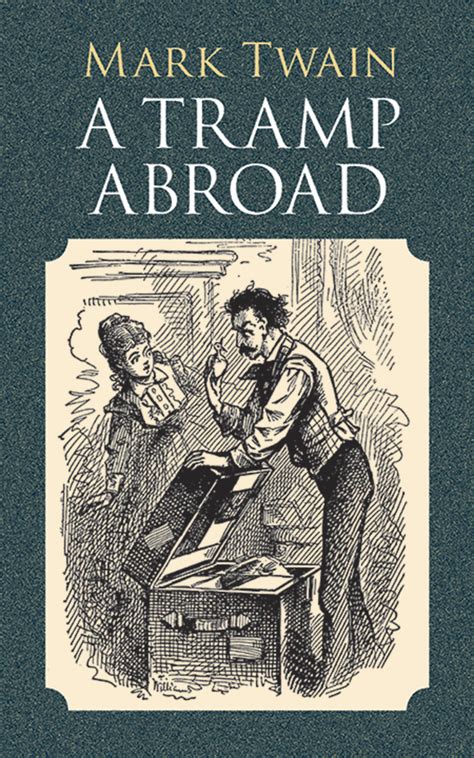 A Tramp Abroad by Twain Mark 1835 1910