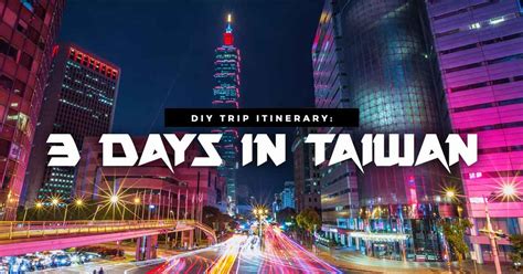 A Trip to Taiwan