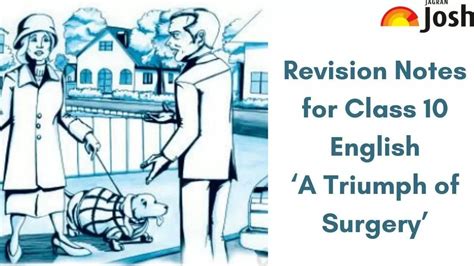 A Triumph of Surgery Summary CBSE Class 10 English Chapter 1 …