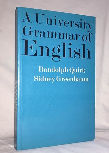 A University Grammar of English by Quirk Greenba