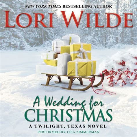 A Wedding for Christmas A Twilight Texas Novel