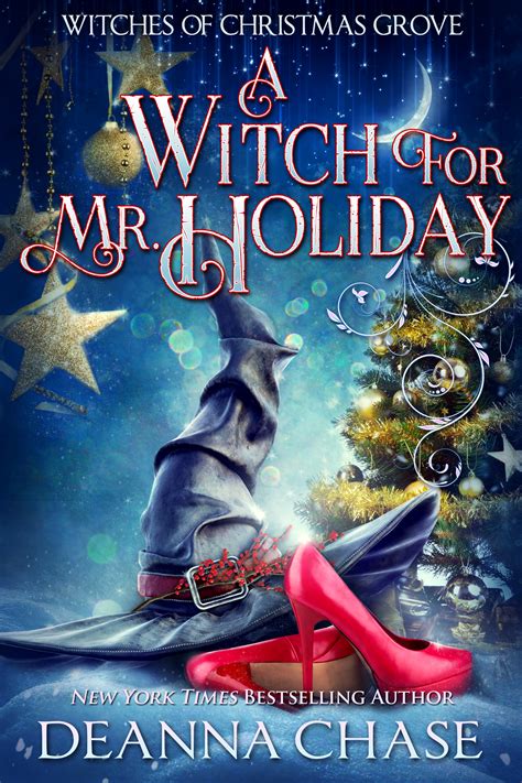 A Witch For Mr Holiday Witches of Christmas Grove 1