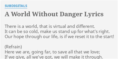 A World Without Danger Subdigitals Lyrics, Song Meanings, …