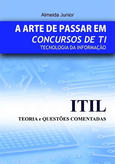 A arte de passar em concursos de ti itil teoria e quest es apcti livro 1 portuguese edition. - Isuzu d max 2007 manuale di servizio di riparazione.