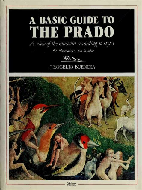 A basic guide to the prado a view of the museum according to styles. - Sentirsi bene manuale di david burns.