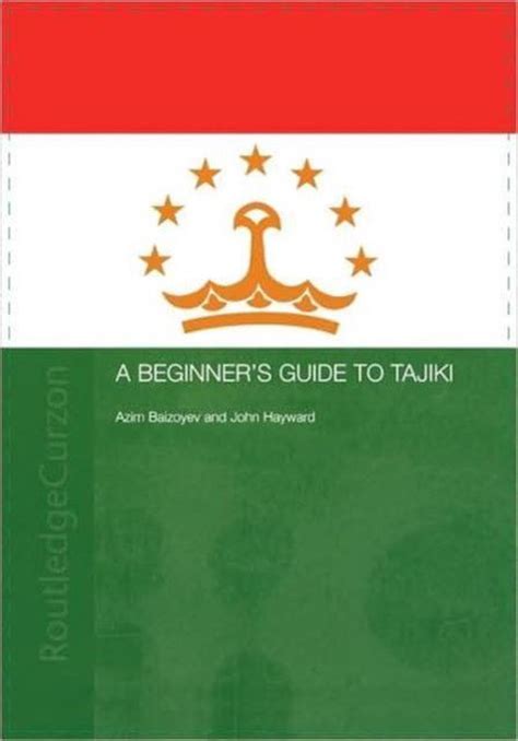 A beginner s guide to tajiki. - Sonríe y muérete -- otra vez!.