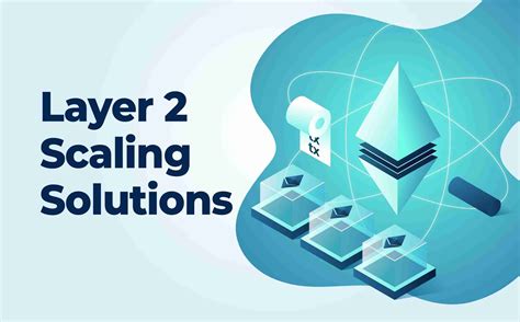 A Beginners Guide On Blockchain Layer-2 Scaling Solutions