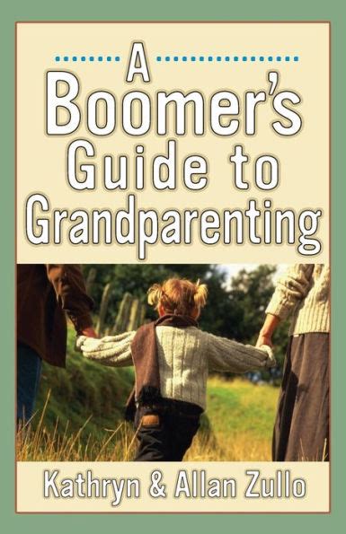 A boomers guide to grandparenting by kathryn zullo. - Radio shack pro 2038 owners manual.
