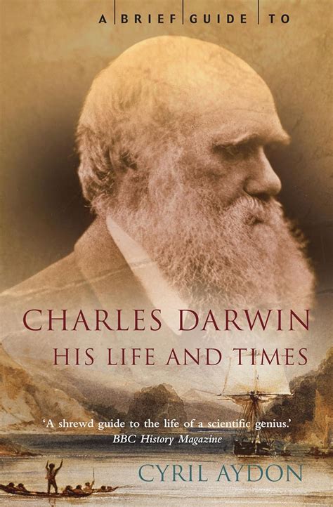 A brief guide to charles darwin by cyril aydon. - Cartas completas de lord chesterfield a su hijo felipe stanhope.