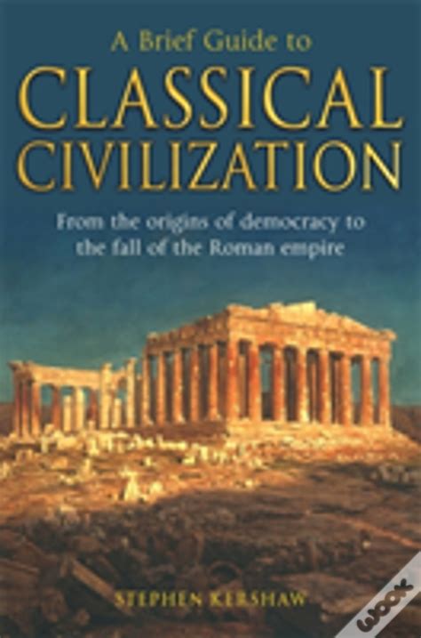 A brief guide to classical civilization by stephen kershaw. - Angles of elevation and depression study guide 8 4.