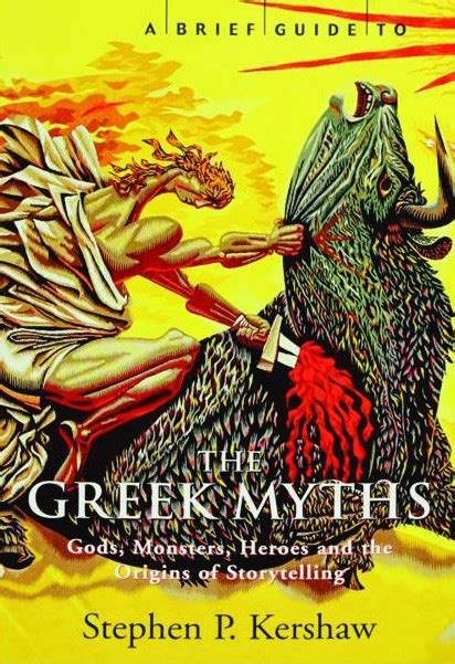 A brief guide to the greek myths gods monsters heroes and the origins of storytelling brief histories. - Why cant we get anything done around here the smart manager apos s guide to executing t.