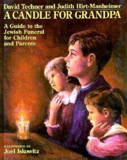 A candle for grandpa a guide to the jewish funeral. - Mercedes a 170 cdi service manual.