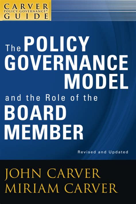A carver policy governance guide the policy governance model and the role of the board member volume 1. - Guía de episodios de las mamás de baile temporada 2.