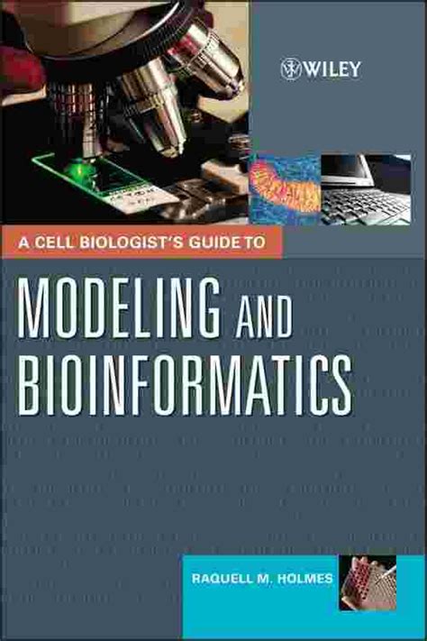 A cell biologists guide to modeling and bioinformatics. - The girl guide finding your place in a mixed up.