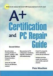 A certification and pc repair guide by pete moulton. - Rebuild manual for cat 3054 engine.