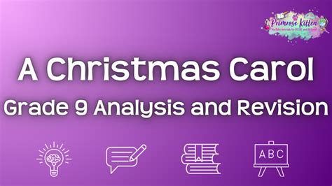 A christmas carol grade 9 analysis.  Students should have read this second p...