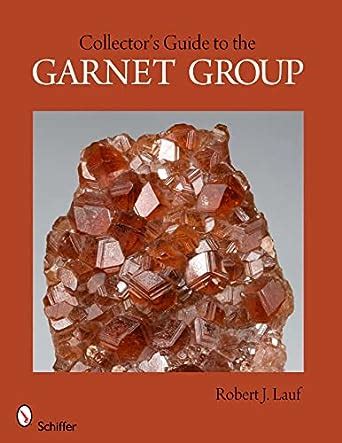 A collectors guide to the garnet group schiffer earth science monographs. - The hitchhikers guide to improving efficiency in the clinical laboratory.