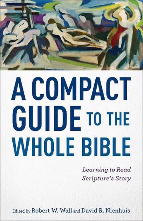 A compact guide to the whole bible learning to read scriptures story. - Nebosh ejemplo examen pregunta y respuestas.