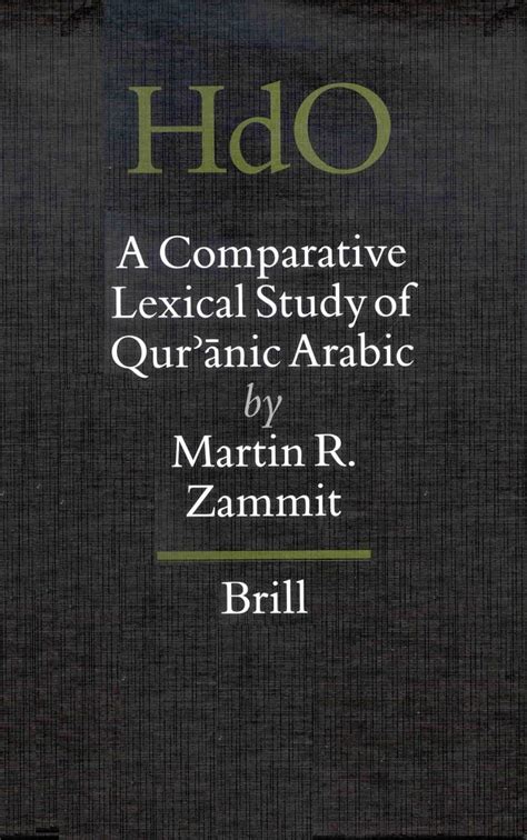 A comparative lexical study of quranic arabic handbook of oriental studies handbuch der orientalistik. - Trabalhos manuais com diversos materiais - vol. ii.