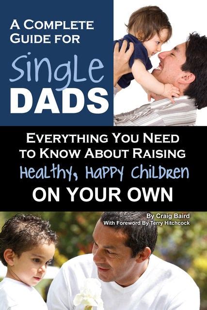 A complete guide for single dads everything you need to know about raising healthy happy children on your own. - 2002 gmc envoy owners manual on line.