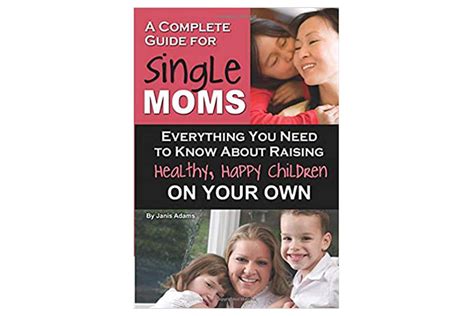 A complete guide for single moms by janis adams. - What your contractor can t tell you the essential guide.