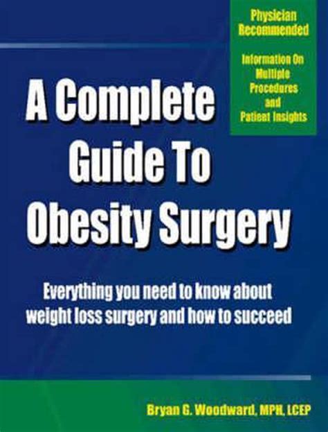 A complete guide to obesity surgery by bryan g woodward. - Domande di avanti un altro gioco finale.