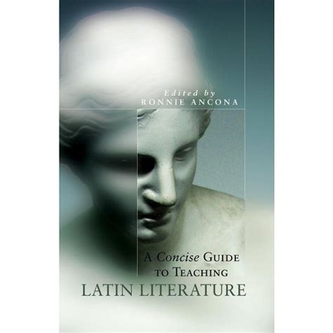 A concise guide to teaching latin literature by ronnie ancona. - De cock en het lijk op retour.