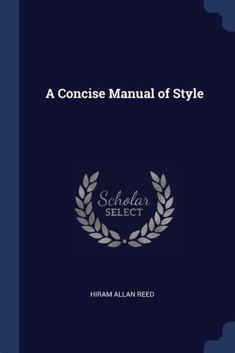 A concise manual of style classic reprint by hiram allan reed. - Journalistes algériens entre le bâillon et les balles.