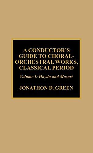 A conductor s guide to choral orchestral works classical period. - Koppelingen in de sociale zekerheid, 1957-1992.