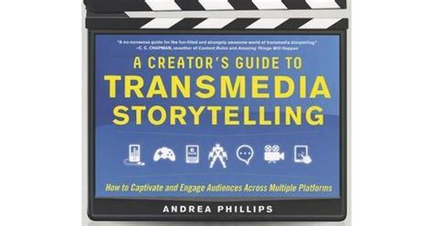 A creators guide to transmedia storytelling how captivate and engage audiences across multiple platforms andrea phillips. - Navigation system in 2007 town and country user manual.