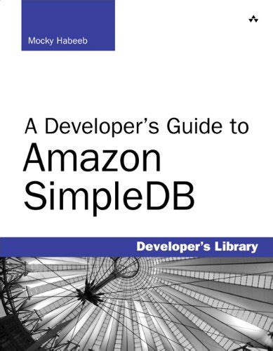A developers guide to amazon simpledb developers library. - Manuali per proprietari di vasche idromassaggio california cooperage.