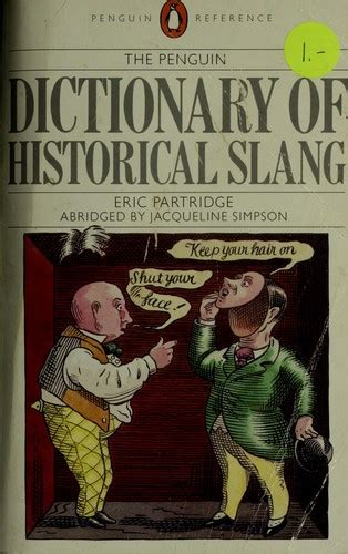 A dictionary of historical slang / Eric Partridge National Library …