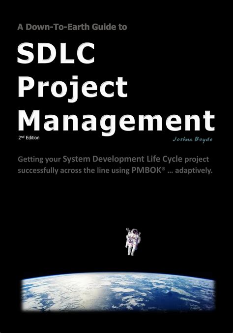 A down to earth guide to sdlc project management by joshua boyde. - Manuale di manutenzione del mulo kawasaki.