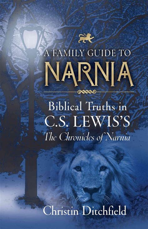 A family guide to narnia by christin ditchfield. - Die komplette anleitung zu olympus om d e m1.