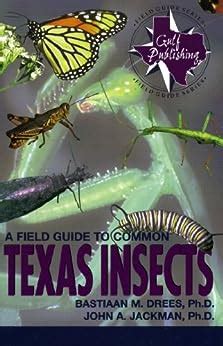 A field guide to common texas insects texas monthly fieldguide series. - Bröllopet i valpköping och andra djursagor..