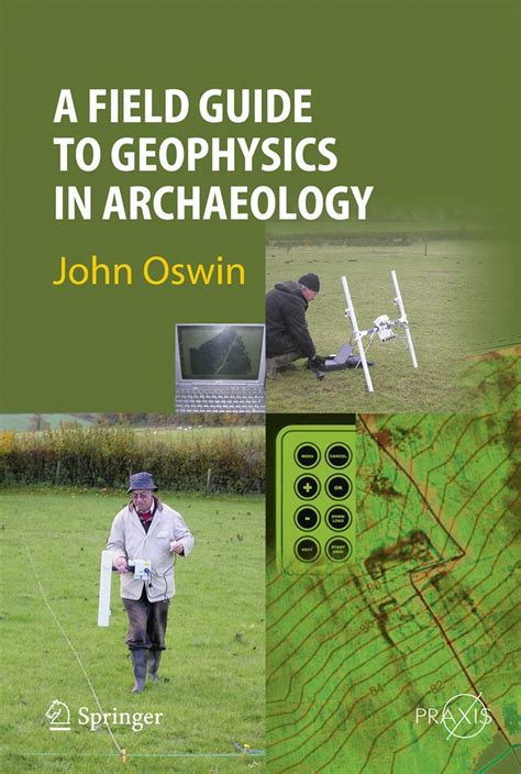 A field guide to geophysics in archaeology by john oswin. - Automatik auf handschaltgetriebe umstellung ford focus.