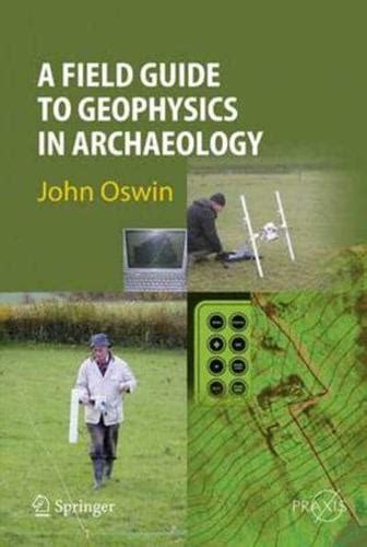 A field guide to geophysics in archaeology. - No desmayes! como mantenerte en el nivel donde estas hasta ser promovido.
