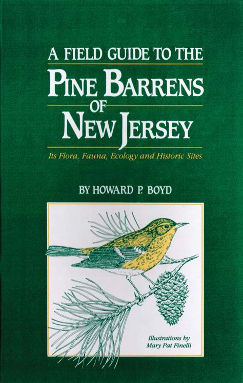 A field guide to the pine barrens of new jersey its flora ecology and historical sites. - 2,000 ans d'accueil à la vie.